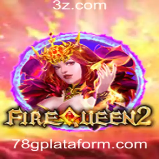 Descubra o Mundo Emocionante de FireQueen2 na Plataforma 78g