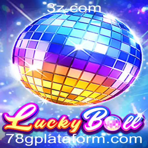 Descubra o Fascinante Mundo de LuckyBall na Plataforma 78g