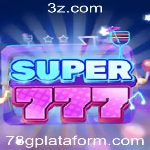 Super777: A Nova Sensação no Universo dos Jogos Digitais